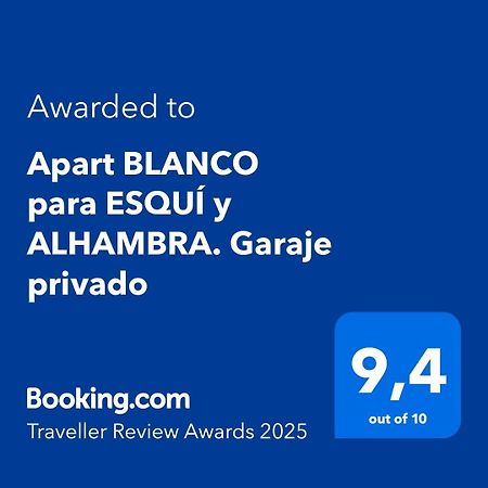 Apart Blanco Para Esqui Y Alhambra. Garaje Privado กรานาดา ภายนอก รูปภาพ